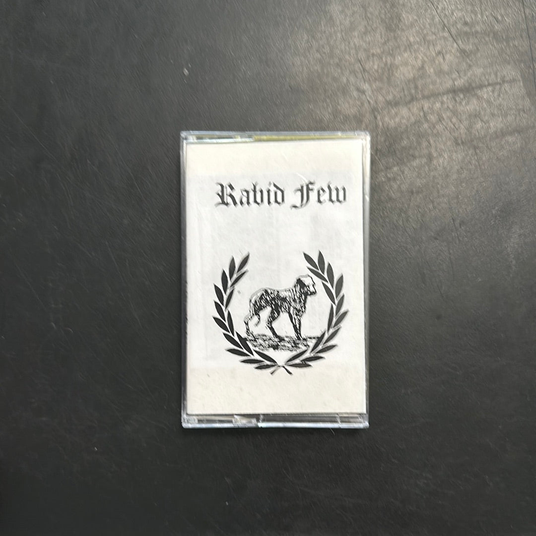 Rabid Few Cassette